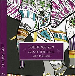 Coloriage zen - Animaux terrestres - Carnet de coloriage