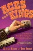 Aces and Kings: Inside Stories and Million-Dollar Strategies from Poker's Greatest Players