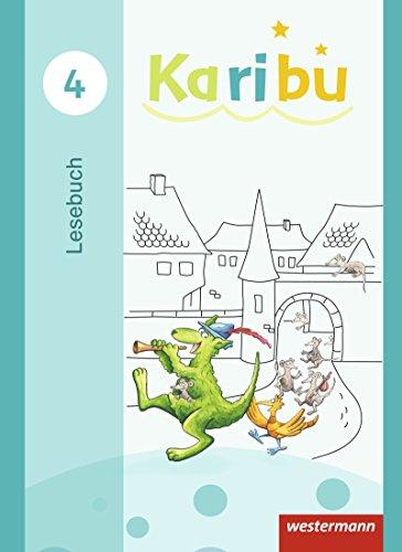 Karibu - Ausgabe 2016: Lesebuch 4