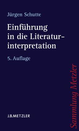 Einführung in die Literaturinterpretation