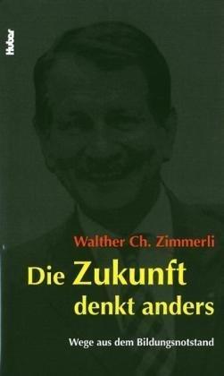 Die Zukunft denkt anders: Wege aus dem Bildungsnotstand