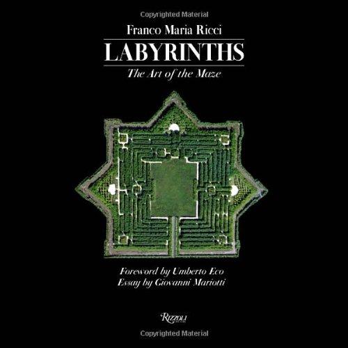 Labyrinths: The Art of the Maze