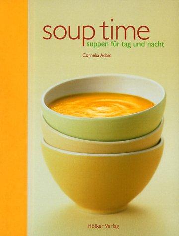 Soup Time