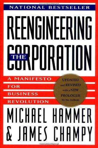 Reengineering the Corporation