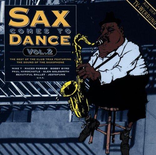 Sax Comes to Dance Vol.2