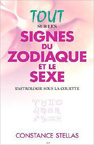 Tout sur les signes du zodiaque et le sexe