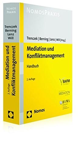 Mediation und Konfliktmanagement: Handbuch