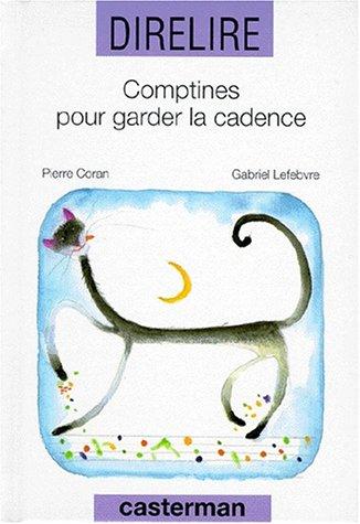 Comptines pour garder la cadence