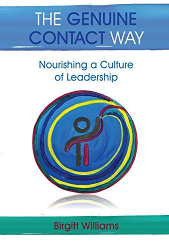 The Genuine Contact Way: Nourishing a Culture of Leadership