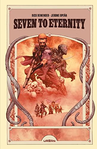 Seven to eternity : intégrale. Vol. 1