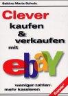 Erfolgreich kaufen und verkaufen mit eBay