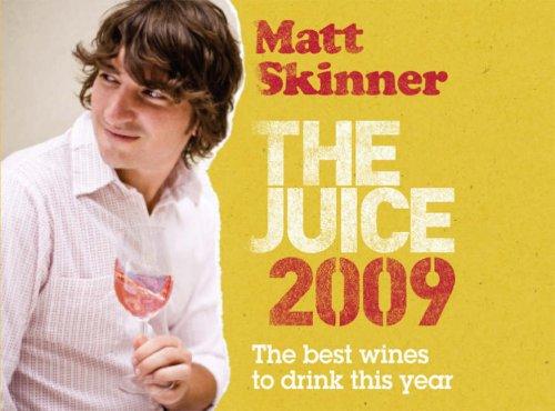 The Juice 2009: The best wines to drink this year