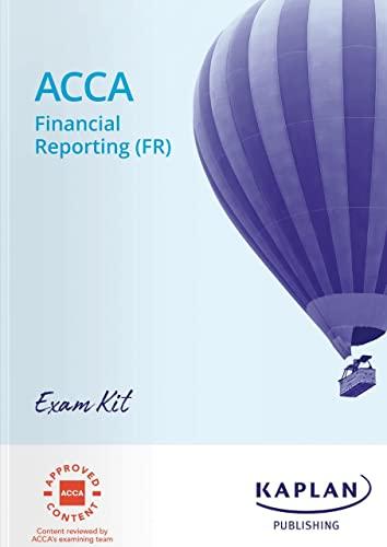 FINANCIAL REPORTING (FR) - EXAM KIT