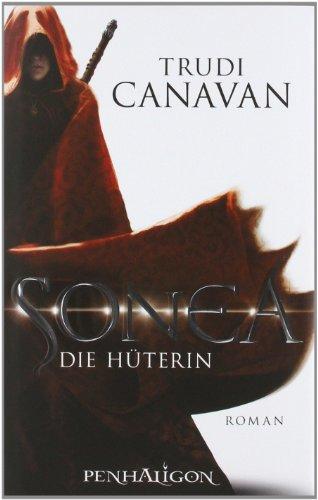 Sonea 1: Die Hüterin - Roman