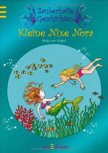 Zauberhafte Geschichten: Kleine Nixe Nora