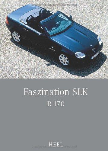 Faszination SLK. R 170