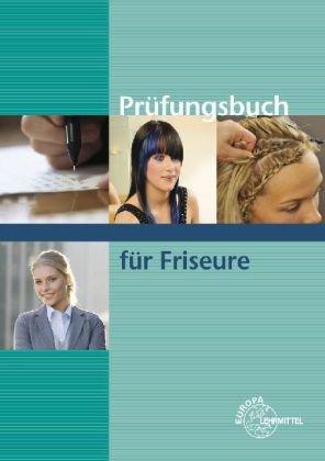 Prüfungsbuch für Friseure