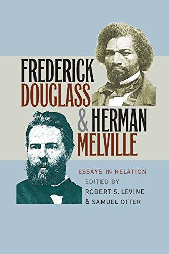 Frederick Douglass and Herman Melville: Essays in Relation