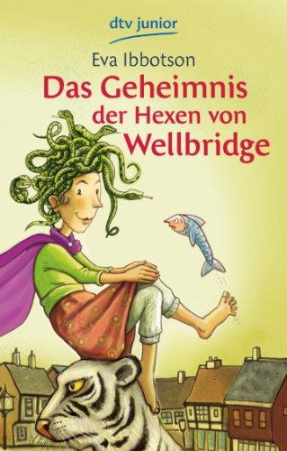 Das Geheimnis der Hexen von Wellbridge