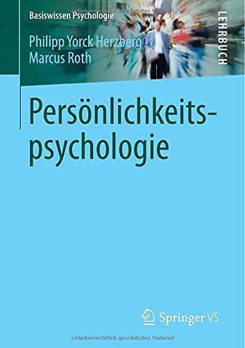 Persönlichkeitspsychologie (Basiswissen Psychologie)