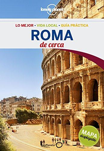 Lonely Planet Roma de cerca (Guías De cerca Lonely Planet)