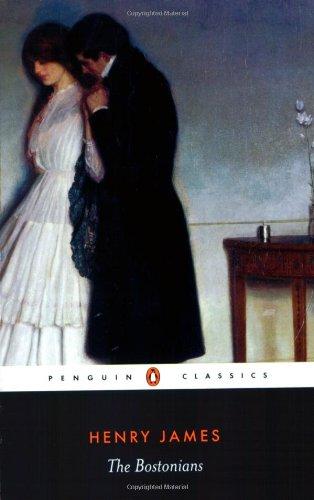 The Bostonians: A Novel (Penguin Classics)