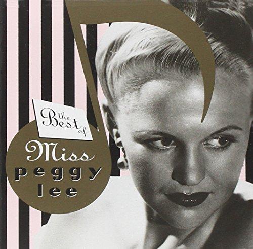 The Best of Miss Peggy Lee