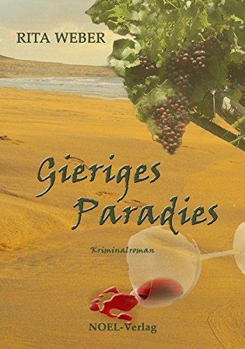 Gieriges Paradies