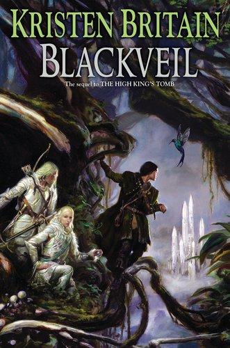 Blackveil: Book Four of Green Rider