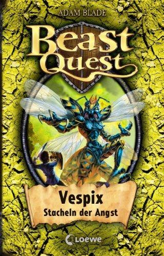 Beast Quest - Vespix, Stacheln der Angst: Band 36