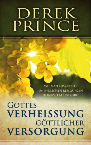 Gottes Verheißung göttlicher Versorgung