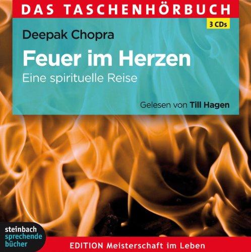 Feuer im Herzen: Eine spirituelle Reise