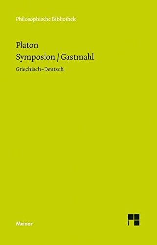 Symposion / Gastmahl (Philosophische Bibliothek)