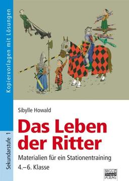 Das Leben der Ritter