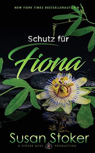 Schutz für Fiona (SEALs of Protection, Band 3)