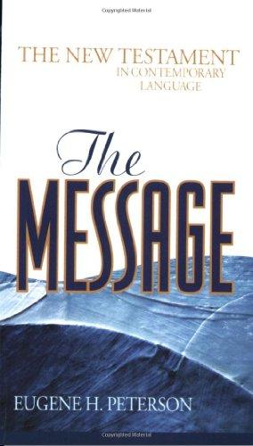 The Message New Testament-MS: The New Testament in Contemporary Language (Experiencing God)