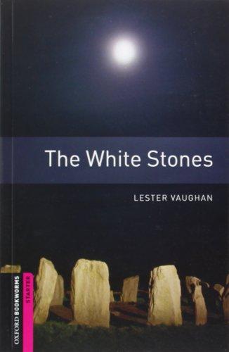 Obstart white stones ed 08 (Bookworms)