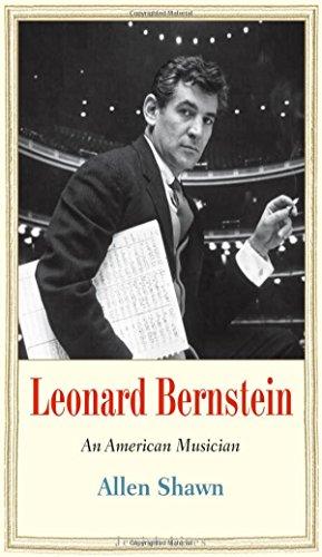 Leonard Bernstein: An American Musician (Jewish Lives (Hardcover))