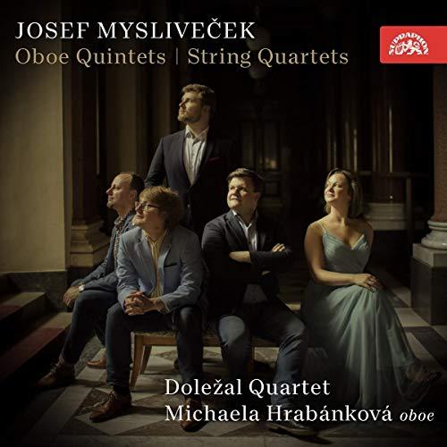 Myslivecek: Oboenquintette / Streichquartette