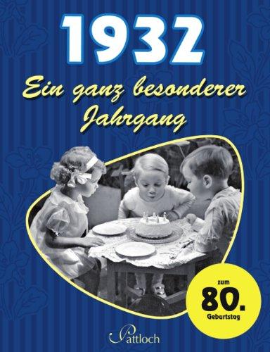 1932: Ein ganz besonderer Jahrgang