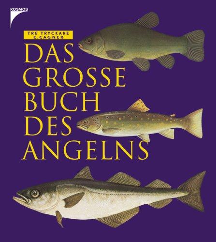 Das grosse Buch des Angelns