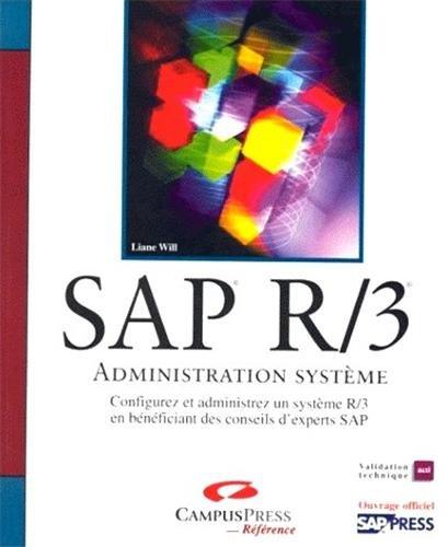 SAP R-3 : administration système