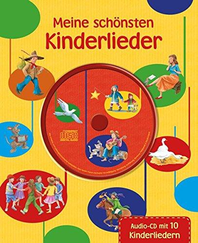 Meine schönsten Kinderlieder mit CD (Liederbuch mit CD)