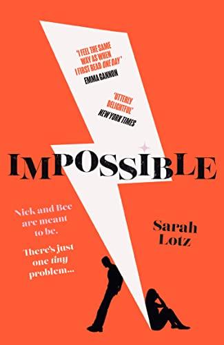 Impossible: The No.1 Kindle bestseller and acclaimed love story for 2023 with a twist you won’t see coming