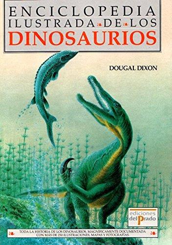 Enciclopedia ilustrada de los dinosaurios