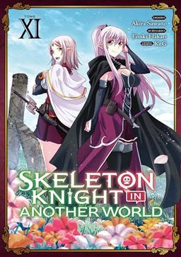 Skeleton knight in another world. Vol. 11