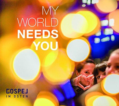 My World Needs You