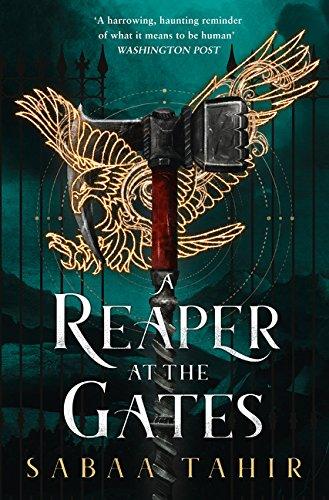 An Ember in the Ashes 3. A Reaper at the Gates (Ember Quartet, Band 3)