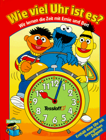 Wie viel Uhr ist es ? Wir lernen die Zeit mit Ernie und Bert