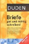 Duden Briefe gut und richtig schreiben!